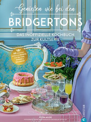 cover image of Genießen wie bei den Bridgertons